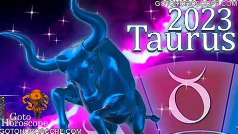 Horoscope 2023 Taurus Astrological 2023 Forecast For Taurus Sign