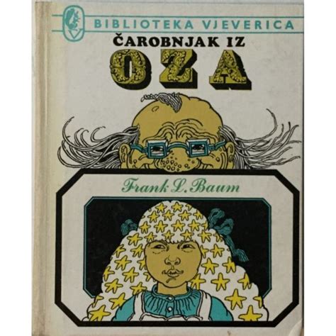 Lyman Frank Baum ČAROBNJAK I OZA