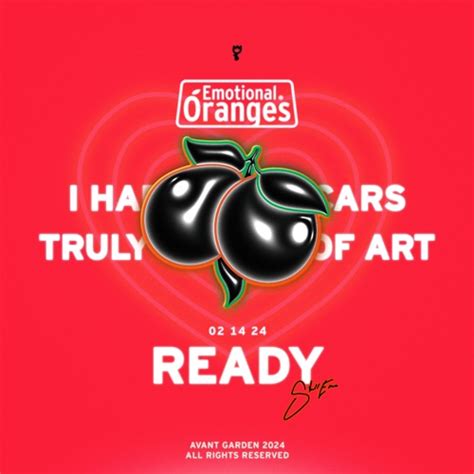 Emotional Oranges Ready Single Itunes Plus Aac M A Plus Premieres