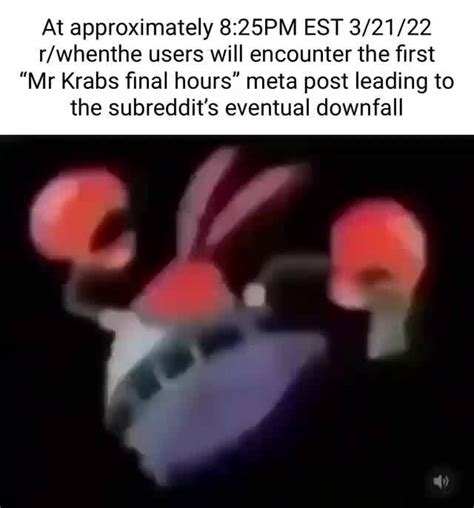 At Approximately Est Users Will Encounter The First Mr Krabs Final