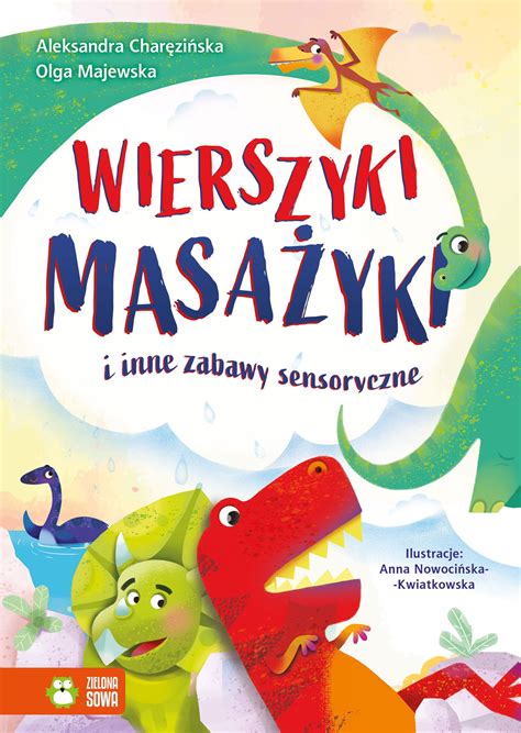 Wierszyki Masa Yki I Inne Zabawy Sensoryczne Aleksandra Char Zi Ska