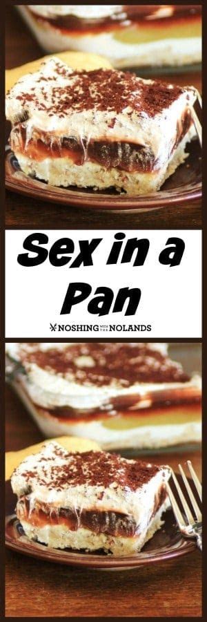 Sex In A Pan Recipe For The Most Delicious And Easiest Of Desserts