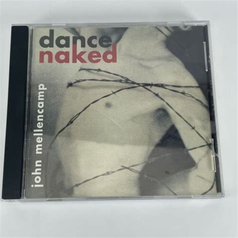 Dance Naked By John Mellencamp Cd Mercury Bmg Direct