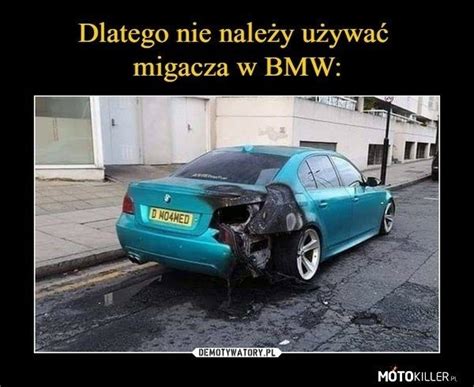 Najlepsze Memy O Kierowcach BMW Kurier Poranny