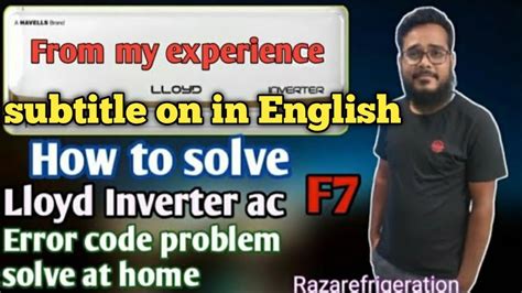 How To Solve Lloyd Inverter Ac F7 Error Code Problem Solve At Home