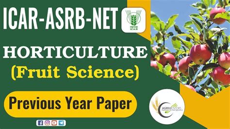 ICAR ASRB NET Horticulture Fruit Science Previous Year Questions