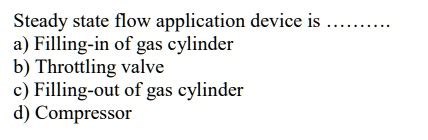 Steady State Flow Application Device Is A Filling In Of Gas Cylinder B