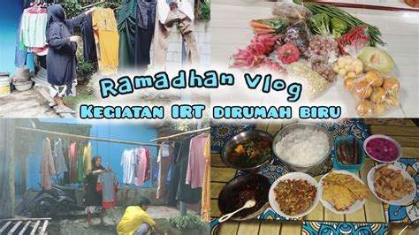 Ramadhanvlog Kegiatan Irt Dirumah Biru Jemur Pakaian Bongkar