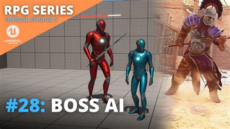 Unreal Engine 5 RPG Tutorial Series 28 Boss AI YouTube