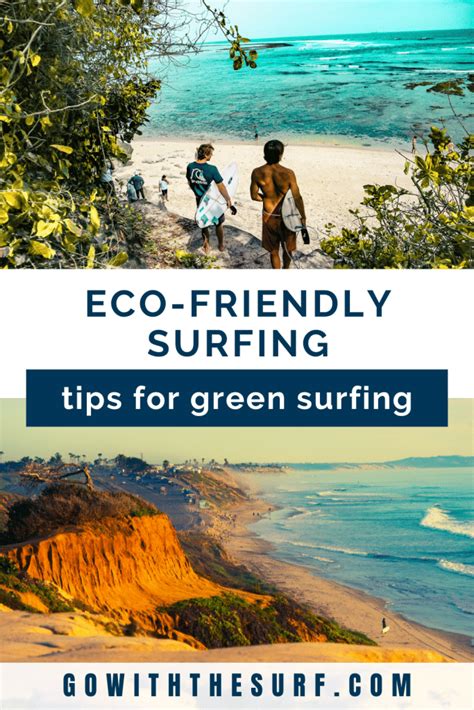 Eco Friendly Surfing Sustainable Waves For The Future