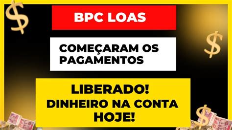 BPC LOAS LIBERADO DINHEIRO NA CONTA HOJE YouTube