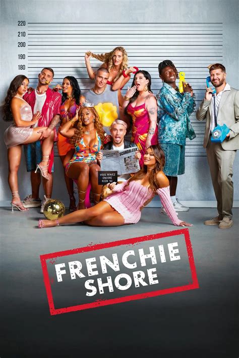 Frenchie Shore Replay Revoir En Streaming Votre Programme Tv