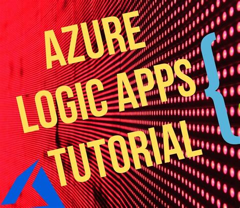 Azure Logic Apps Tutorial Azure Logic Apps YouTube Logic Apps