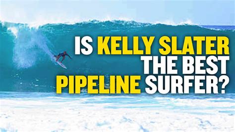 Kelly Slater... Pipeline or Broke