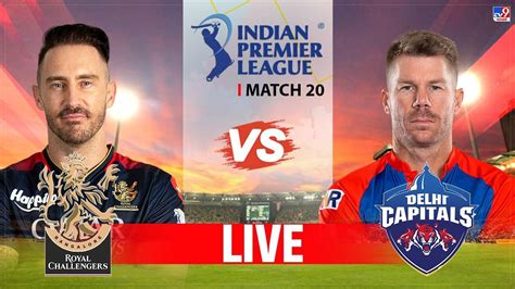 Rcb Vs Dc Ipl 2023 Highlights दिल्ली कैपिटल्स को मिली लगातार पांचवीं