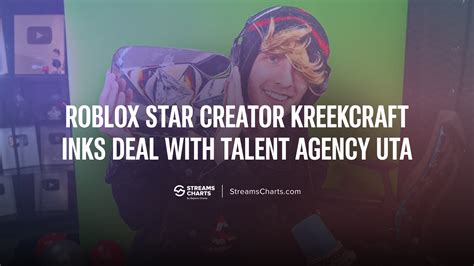 KreekCraft inks deal with UTA: A major milestone for Roblox streaming | Streams Charts