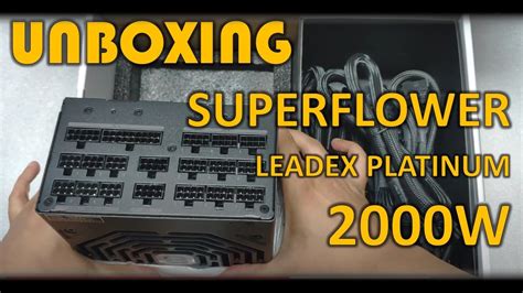 Superflower Leadex Platinum W Psu Youtube