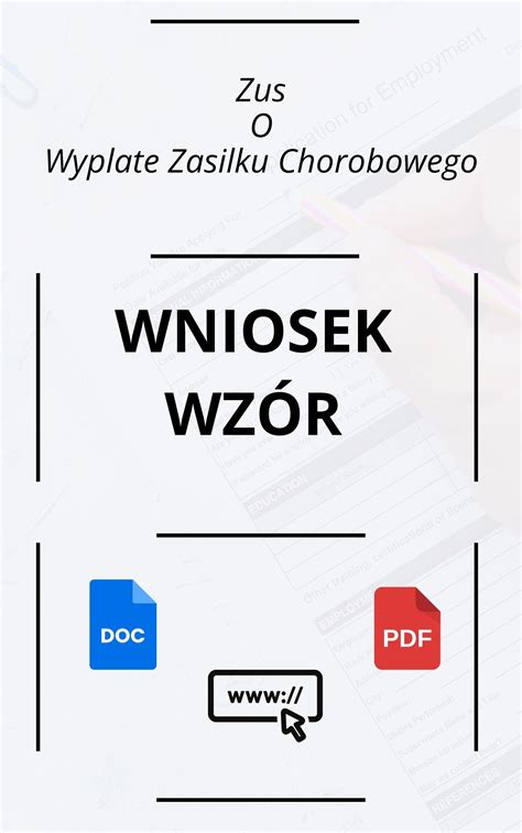 Wniosek Do Zus O Wypłatę Zasiłku Chorobowego Wzór