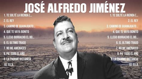 Greatest Hits José Alfredo Jiménez álbum Completo 2024 ~ Mejores Artistas Para Escuchar 2024