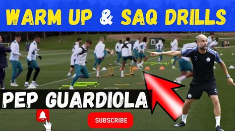 🎯pep Guardiola Warm Up And Saq Drills 2022 Youtube