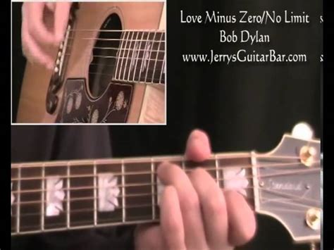 Bob Dylan Love Minus Zero No Limit Guitar Lesson Tab And Chords