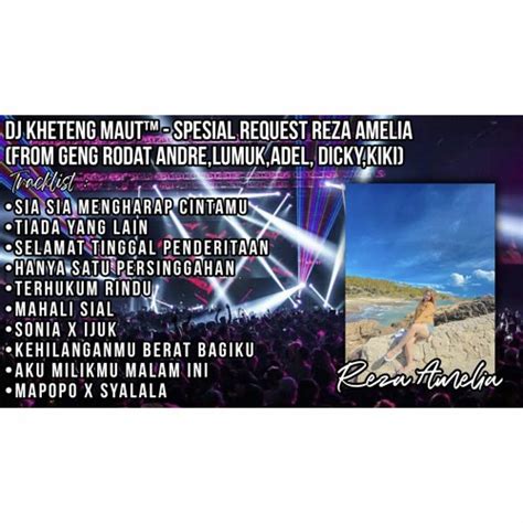 Stream DJ Kheteng Maut MAPOPO X SYALALA SpesiaL REQ REZA AMELIA