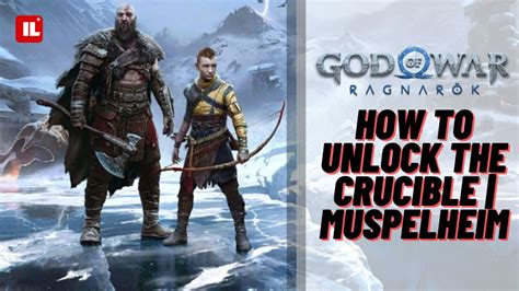 God Of War Ragnarok How To Unlock The Crucible Muspelheim