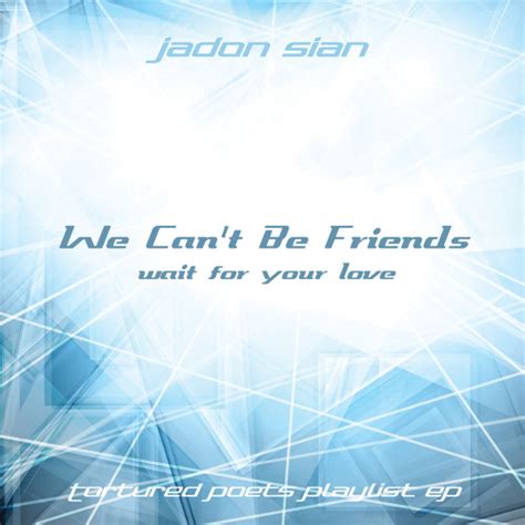 Stream We Can T Be Friends Wait For Your Love Acapella Vocal Mix 125