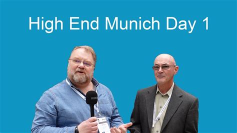 High End Munich Day Highlights Youtube