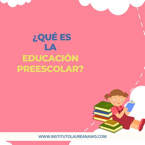 Qué es la educación preescolar y cuáles son sus principales objetivos