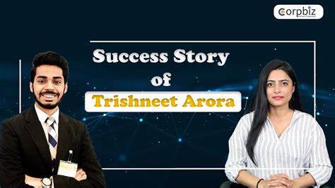 Trishneet Arora Success Story Inspiring Success Story Corpbiz YouTube