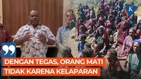 Bupati Yahukimo Bantah Ada Warganya Yang Meninggal Karena Kelaparan