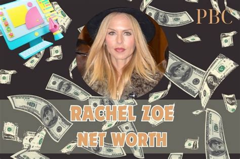 Rachel Zoe Net Worth 2024: How She Earned Her Wealth