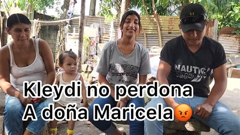 Kleydi Muy Enojada Con Do A Maricela Yo No La Perdono Ud Me Ofendi