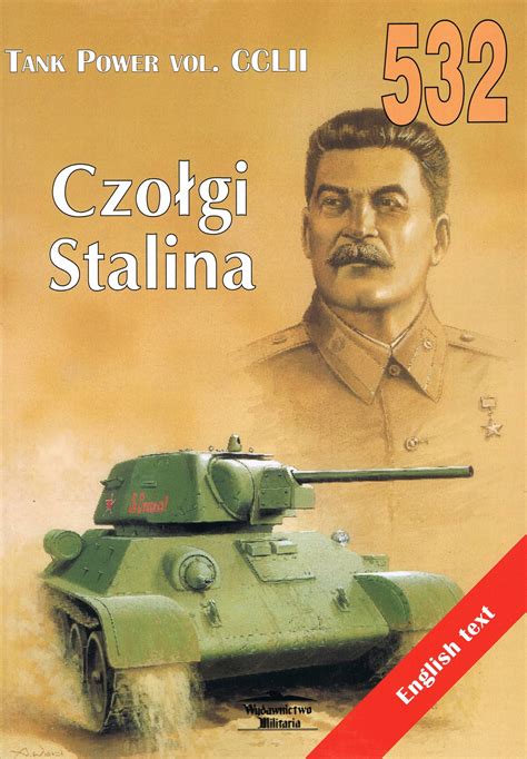 Czo Gi Stalina Tank Power Vol Cclii Polska Ksi Garnia