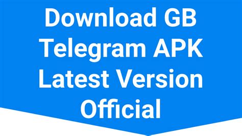 Gb Telegram Apk Download Latest Version V1051 For Android 2024 Opgyan