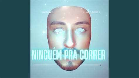 Ningu M Pra Correr Youtube