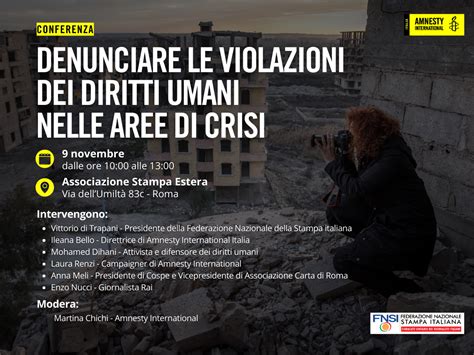 Denunciare La Violazione Dei Diritti Umani Nelle Aree Di Crisi Articolo