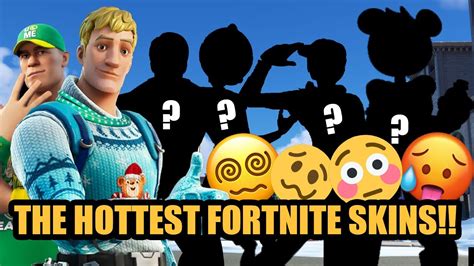 Top Hottest Fortnite Skins Ever Youtube