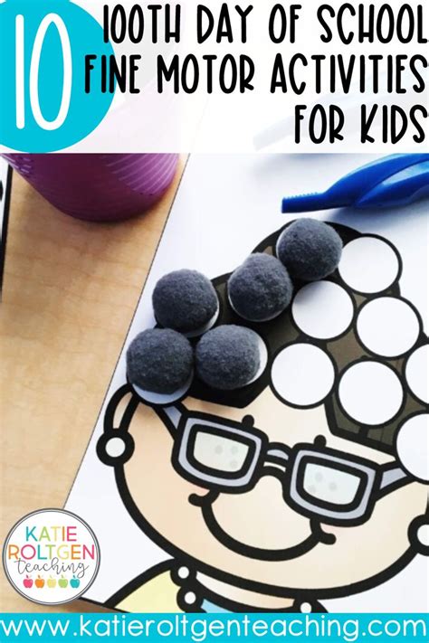 100th Day Of School Fine Motor Activities For Pre K Katie Roltgen