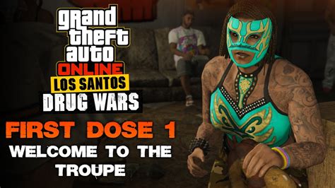 GTA Online Los Santos Drug Wars DLC First Dose 1 Welcome To The