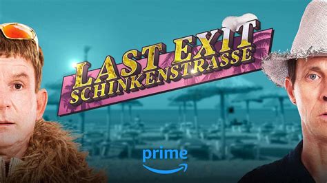 Last Exit Schinkenstraße Kritik der Pilotepisode der Amazon Serie