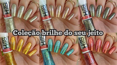 Esmalte Hits Cole O Brilhe Do Seu Jeito Lan Amento Youtube