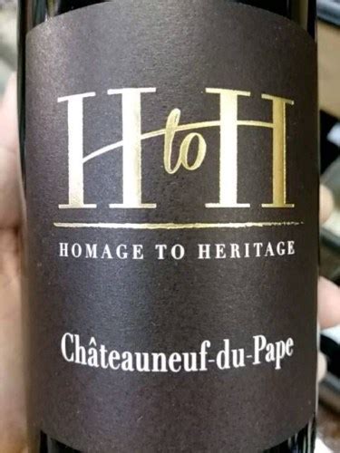 2015 Homage to Heritage Châteauneuf du Pape Vivino