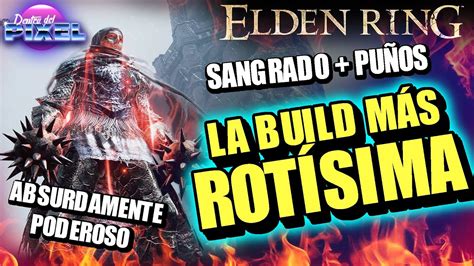 Elden Ring La Build M S Rot Sima Da O De Pu Os Hemorragias Gu A