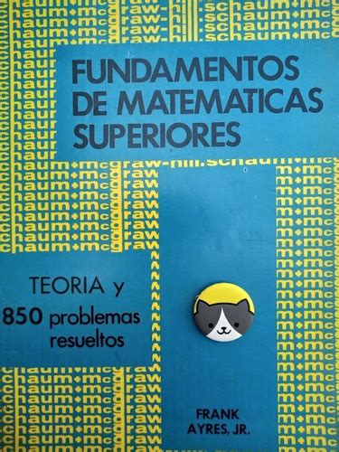 Libro Fundamentos De Matemáticas Superiores Ayres 108k7 Meses sin