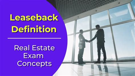 Leaseback Definition Real Estate License Wizard