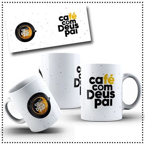Arte Cafe Com Deus Pai Png - Arte Digital Caneca Café com Deus Pai PNG e PDF