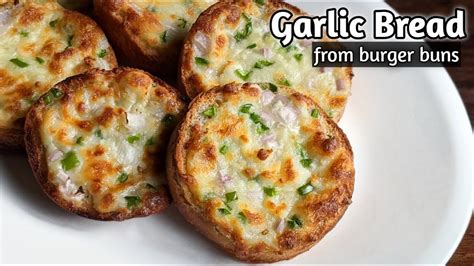 Garlic Bread From Burger Buns With And Without Oven Instant Garlic