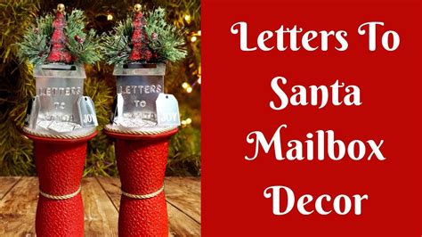 Christmas Crafts Letters To Santa Mailbox Decor Christmas Mailbox